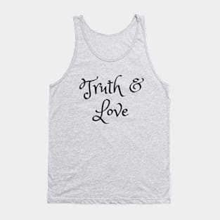 Truth & Love Tank Top